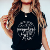 I’ve Yet to See; Wanderlust Mountain Summer Tシャツ