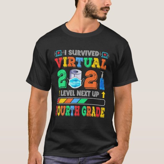 I Virtual 2021生き延びレベル次の上り4年生 Tシャツ (正面)