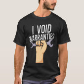 I void warranties tシャツ (正面)