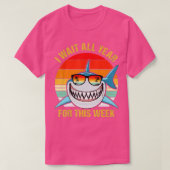 I Wait All Year For This Week  Funny Sharks  (21)  Tシャツ (デザイン正面)
