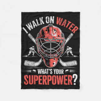 I Walk On Water What's Your Superpower Ice Hockey  フリースブランケット