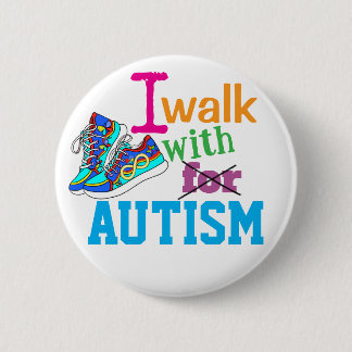 I Walk With Autism- Autism Awareness Button 缶バッジ