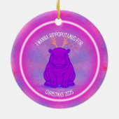 I Wanna Hippopotamus for Christmas - Purple セラミックオーナメント (裏面)