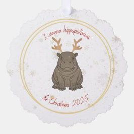 I Wanna Hippopotamus Reindeer for Christmas 2025  オーナメントカード
