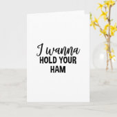 I Wanna Hold Your Ham Thanksgiving Funny Group Mat カード (黄色い花)