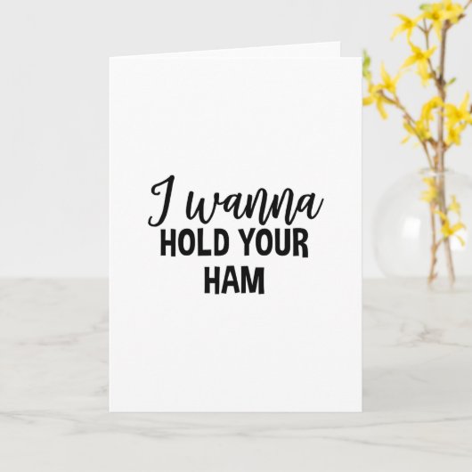 I Wanna Hold Your Ham Thanksgiving Funny Group Mat カード (黄色い花)