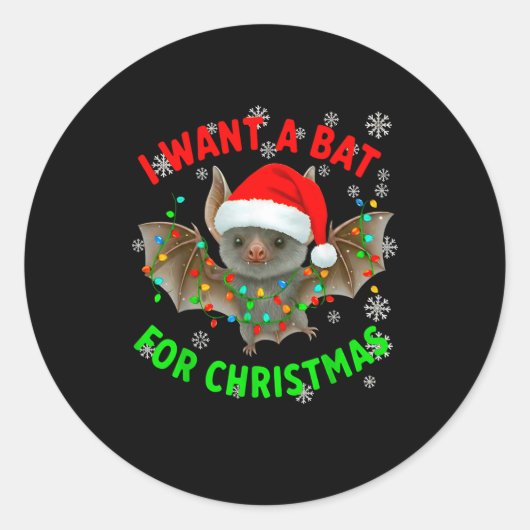 I Want A Bat For Christmas Bat Lovers Christmas Tr ラウンドシール (正面)