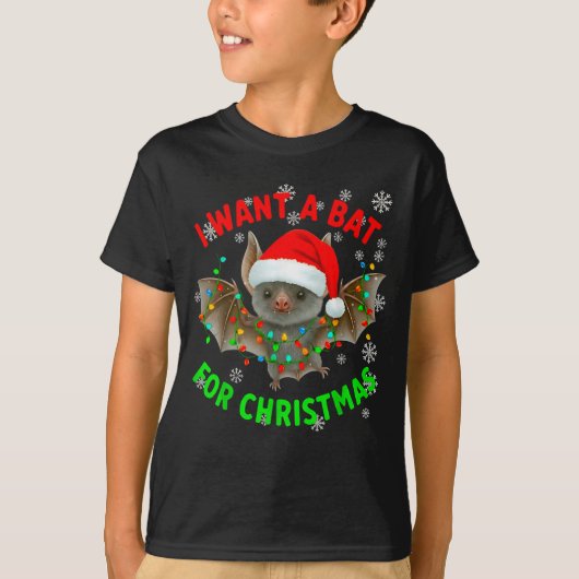 I Want A Bat For Christmas Bat Lovers Christmas Tr Tシャツ (正面)
