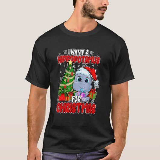I Want A Hippopotamus For Christmas Boys Girls Xm Tシャツ (正面)