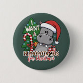 I Want a Hippopotamus for Christmas Hippo Family  缶バッジ (正面)