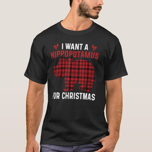 I Want A Hippopotamus For Christmas Xmas Hippo 2 Tシャツ (正面)