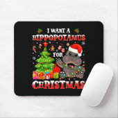 I Want A Hiptamus Christmas Funny Xmas Hip Lover  マウスパッド (マウス)