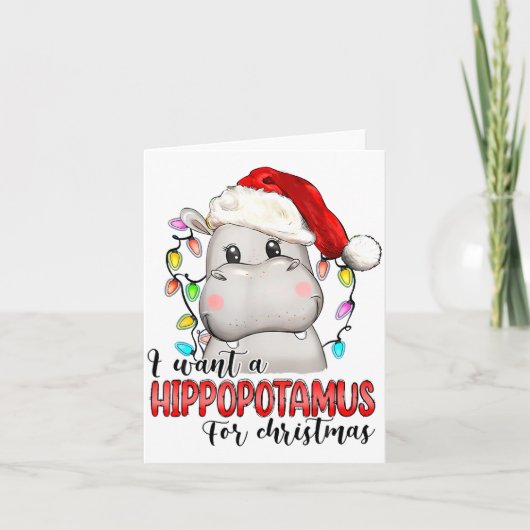 I Want A Hiptamus For Christmas Xmas Hip Lover  カード (正面)