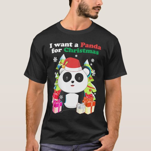 I want a Panda Bear for Christmas Xmas Holiday Tシャツ (正面)