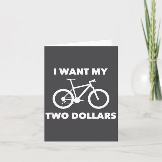 I Want My Two Dollars 2$ Movie Quote Retro 80s Vin カード (正面)