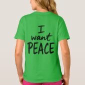 “I Want Peace” デザイン Tシャツ (裏面)