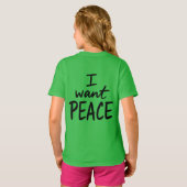 “I Want Peace” デザイン Tシャツ (裏面フル)