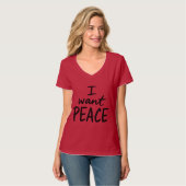 “I Want Peace”  design Tシャツ (正面フル)