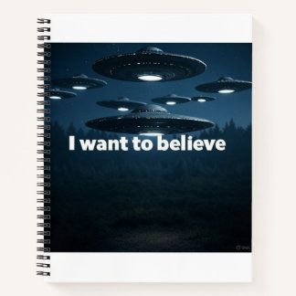 I want to believe ノートブック