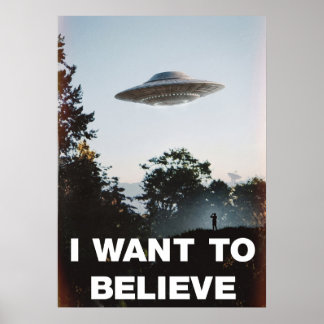 I Want To Believe UFO Retro Poster ポスター