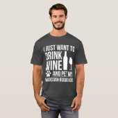 I want to drink wine and pet Rhodesian Ridgeback D Tシャツ (正面フル)