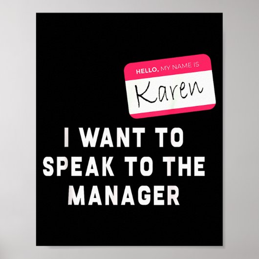 I Want To Speak To The Manager Karen Halloween Cos ポスター (正面)