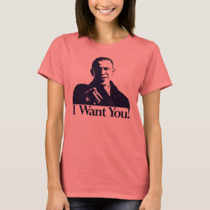 I Want You! Barack Obama Shirt Tシャツ