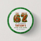 I Was 6, Now I’m 7 – Football America 7th Birthday 缶バッジ (正面)