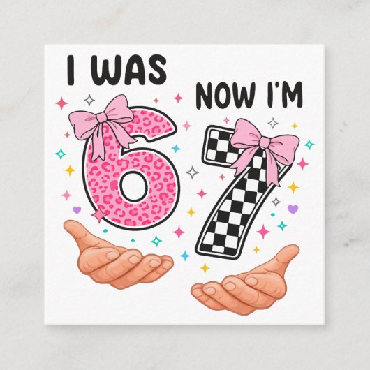 I was 6 now I'm 7 cute birthday numbers エンクロージャーカード (正面)