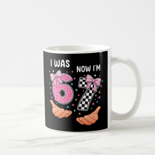 I was 6 now I'm 7 cute birthday numbers コーヒーマグカップ (右)