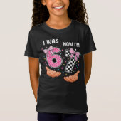 I was 6 now I'm 7 cute birthday numbers Tシャツ (正面)