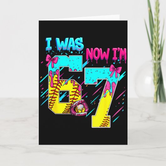 I Was 6 Now Im 7 Softball 67 Ice Cream Drip カード (正面)