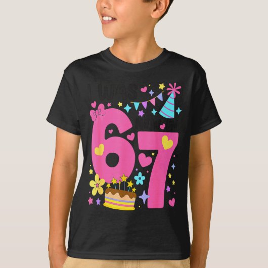 I Was 6 Now I'm 7 Year Old Birthday 7th Kids Funny Tシャツ (正面)