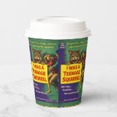 I was a teenage squirrel 紙コップ (左)