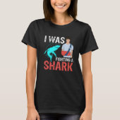 I Was Fighting A Shark  Broken Bones  2 Tシャツ (正面)