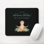 I Was Like Whatever Es And The Es Funny Sloth Yoga マウスパッド (マウス)