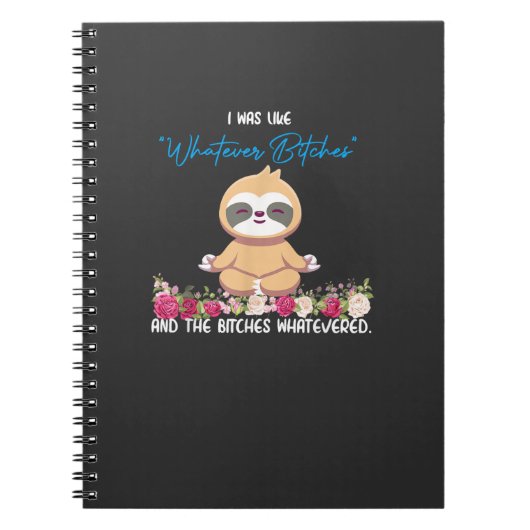 I Was Like Whatever Tee Sloth Yoga Meditating Slot ノートブック (正面)