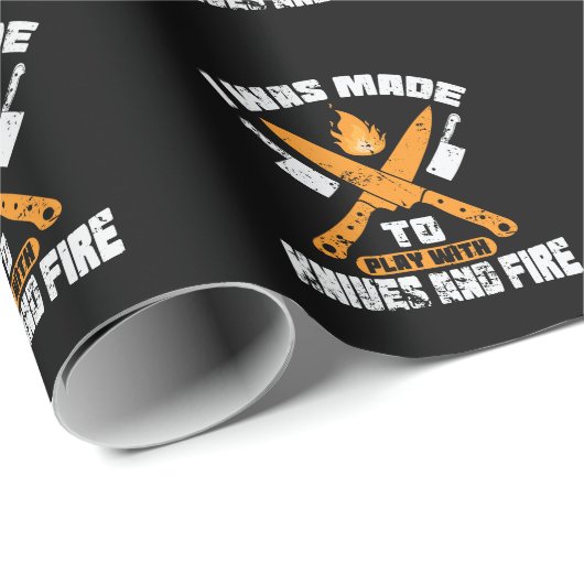 I Was Made To Play With Knives and Fire Küche ラッピングペーパー (ロールコーナー)