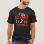 I Was Normal 2 Channelings Ago Haunted House Ghost Tシャツ (正面)