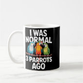I Was Normal 3 Parrots Ago Funny Bird Lover Casual コーヒーマグカップ (左)