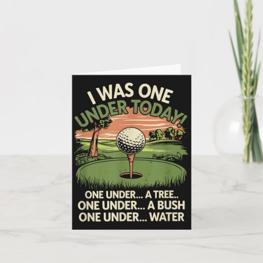 I Was One Under Today Funny Golf Lover Golfer Golf カード (正面)