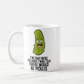 I Was Told There Would Be Ckles コーヒーマグカップ (左)