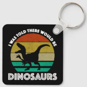 I Was Told There Would Be Dinosaurs キーホルダー (裏面)
