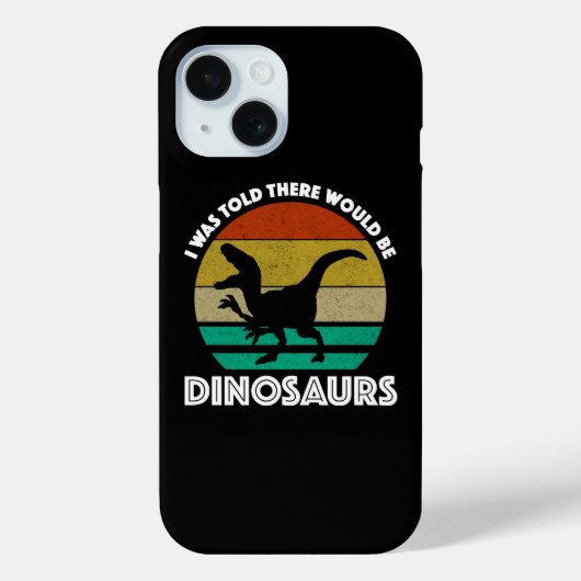 I Was Told There Would Be Dinosaurs Case-Mate iPhoneケース (裏面)
