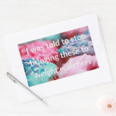 I Was Told To Stop Bringing These 長方形シール (封筒)