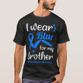 I Wear Blue For My Brother For Hydrocephalus Aware Tシャツ (正面)