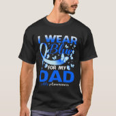 I Wear Blue For My Dad Als Awareness Tシャツ (正面)