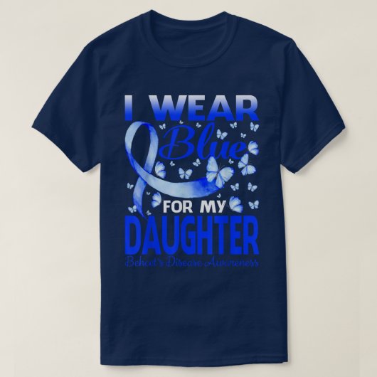 I Wear Blue For My Daughter Behcet's Disease Aware Tシャツ (デザイン正面)