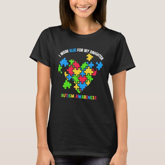 I Wear Blue For My Daughter Heart Puzzle Autism Aw Tシャツ (正面)