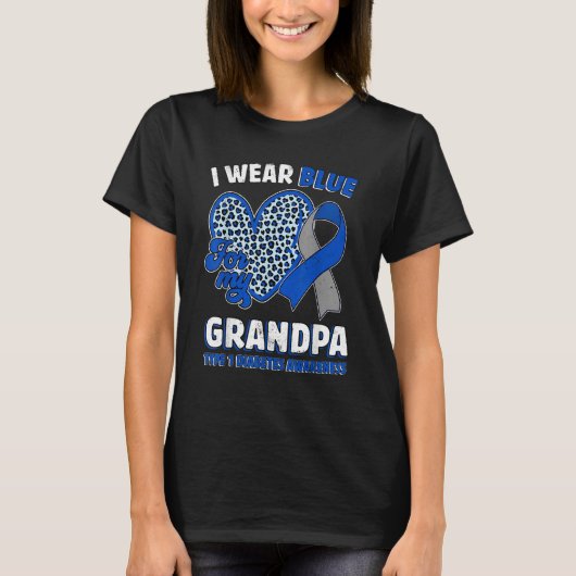 I Wear Blue For My GrandPa Diabetes Awareness Ribb Tシャツ (正面)
